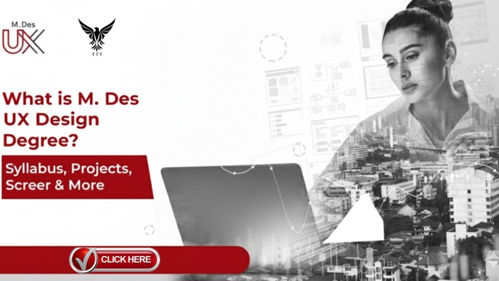M.Des UX Courses